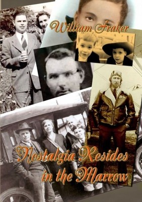 Fraker - Nostalgia Resides in the Marrow - paperback or softback - G555z