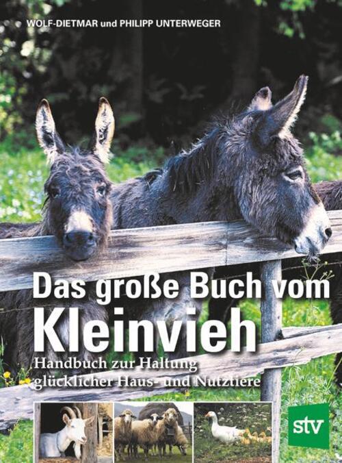 Thumbnail - Das Große Buch Vom Kleinvieh | Wolf-dietmar Unterweger (u. A.) | Buch