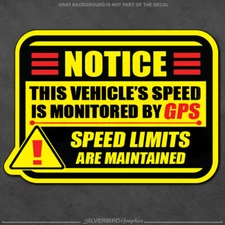 Speed monitored by GPS sticker vehicle truck bumper business notice caution
