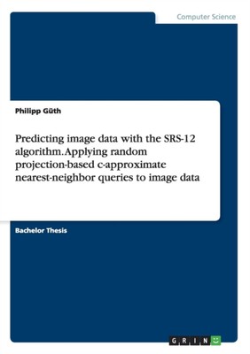 Gth - Predicting image data with the SRS-12 algorithm. Applying rando - X555z