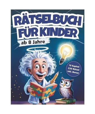 Rätselbuch für Kinder ab 8 Jahre: 230 knifflige Rätsel-Abenteuer mit Professo