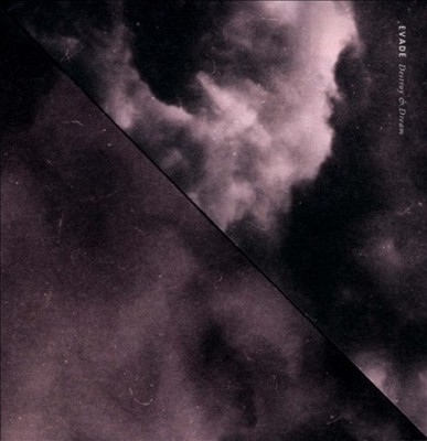 Destroy & Dream by Evade [Audio CD]