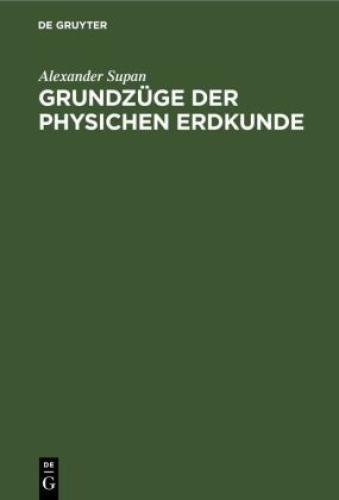 Grundzüge Der Physichen Erdkunde 6772
