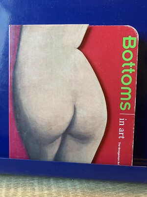 The Body in Art: Bottoms. Bridgeman Art Library. Sourcebooks.