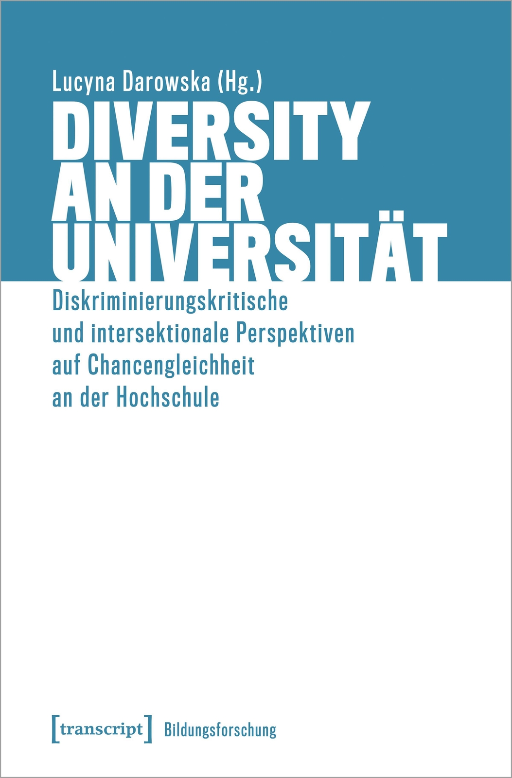 Diversity An Der Universität, Lucyna Darowska