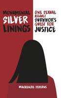 Mackenzie Severns | Monumental Silver Linings | Taschenbuch | Englisch (2020)