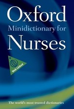 Minidictionary for Nurses (Oxford Paperback Reference)