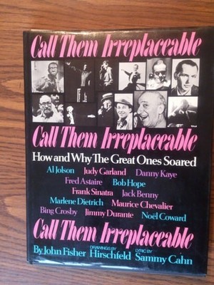 Call Them Irreplaceable: How The Great Ones Soared by Fisher, John, Acceptable B
