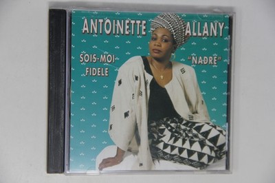 Antoinette Allany Sois-moi Fidele Nadre Music CD Album