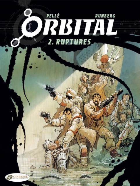Orbital 2 - Ruptures by Sylvain Runberg (Paperback Book)