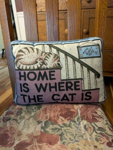 Vintage ‘Home Is Where The Cat Is’ Tapestry Pillow Tabby Kitten 12"