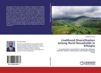Livelihood Diversification Among Rural Households In Ethiopia Yohannes Petros