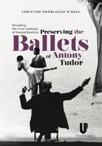 Thumbnail - Revealing The Inner Contours Of Human Emotion: Preserving The Ballets
