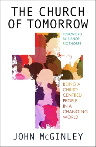 John McGinley The Church of Tomorrow (Tascabile)