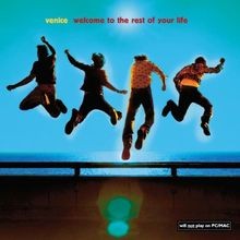 Welcome to the Rest of your Life von Venice | CD | Zustand sehr gut