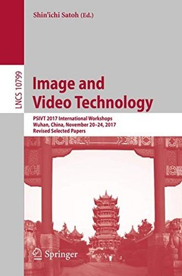 Image and Video Technology: PSIVT 2017 International Workshops, Wuhan, China, No