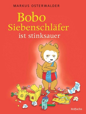 Bobo ist stinksauer | Bilderbuch über Gefühle ab 3 Jahre | Diana Steinbrede