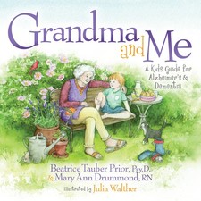 Grandma and Me: A Kid  s Guide for Alzheimer  s and Dementia