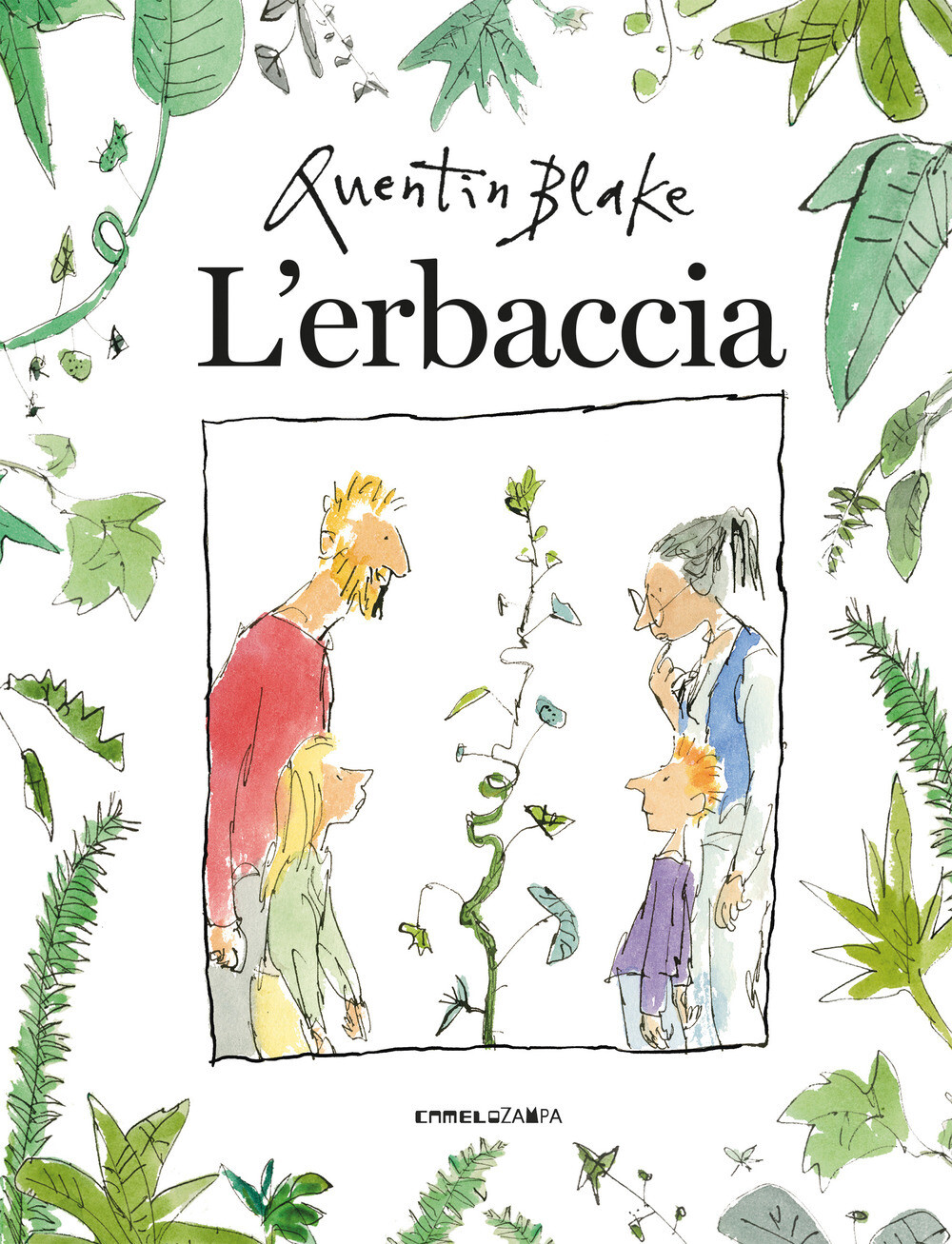 Libri Quentin Blake - L' Erbaccia. Ediz. A Colori