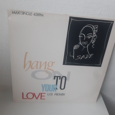 Sade - Hang On To Your Love - US Remix - Vinyl 12'' Maxi Single