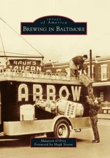 Brewing in Baltimore (Images of America) - Paperback - VERY GOOD