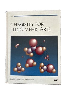 Chemistry for the Graphic Arts, Dr Nelson Elred, 1992, HC, V
