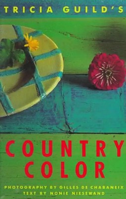 Tricia Guilds Country Color - Rizzoli