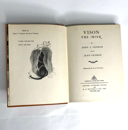 Vison the Mink Book John Jean George Stated First Edition Hardcover 1949 Vintage - Picture 9 of 12