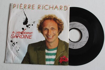 Pierre Richard, Madame Sardine / Dors mon p'tit con, 45 Runden