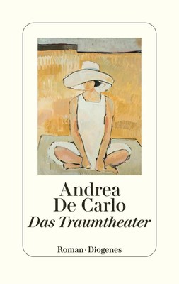 Das Traumtheater Andrea De Carlo