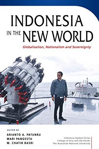 Indonesia in the New World: Globalisation, Nati. Patunru, Pangestu, Basri<|
