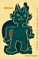 Golem | Ein Fantastischer Roman | Oliver Ruppel | Taschenbuch | 244 S. | Deutsch