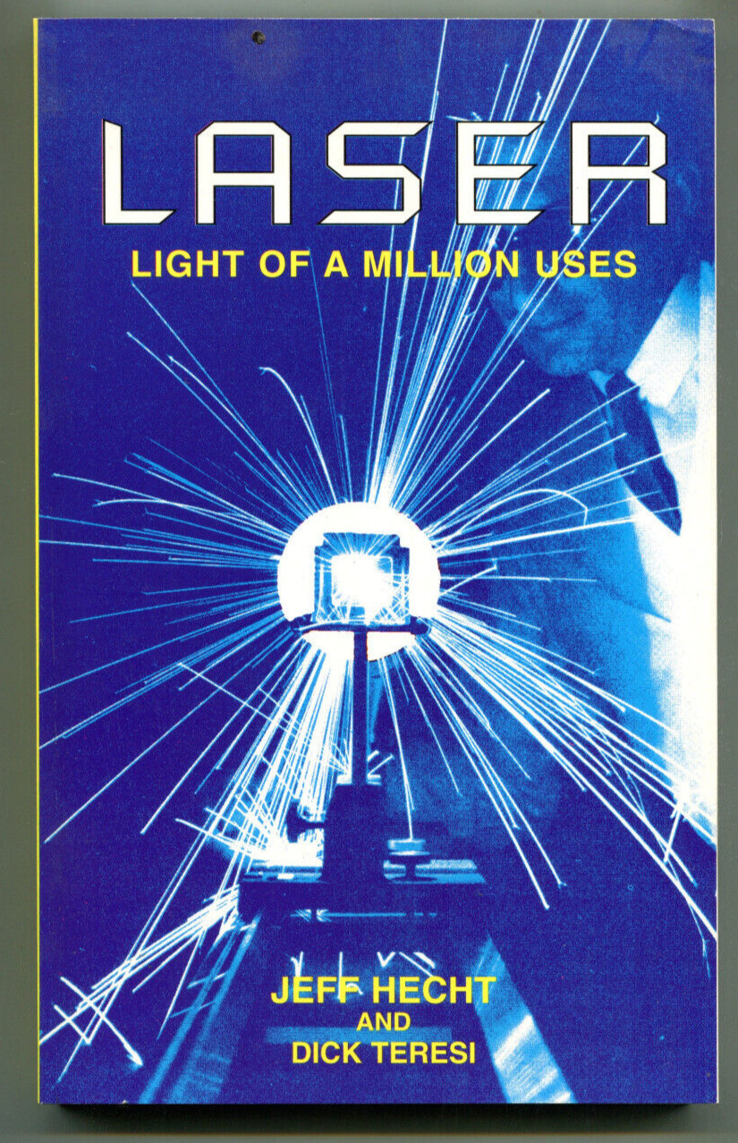 Laser Light Of A Million Uses - Jeff Hecht & Dick Teresi(Paperback, 1998)