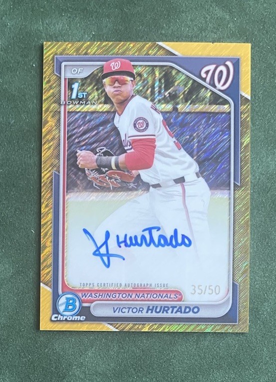 2024 BOWMAN CHROME Victor Hurtado ( NATIONALS ) GOLD AUTO AUTOGRAPH 1st /50