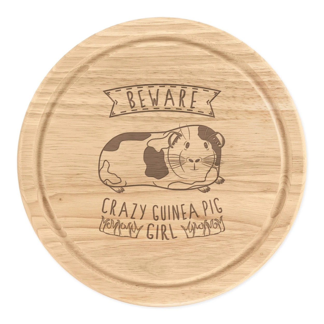 Beware Crazy Guinea Pig Girl Round Chopping Cheese Board Funny