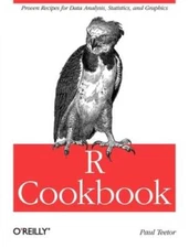 R Cookbook: Proven Recipes for Data Analysis, Statistics, and Graphi - VERY GOOD