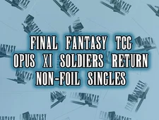 Final Fantasy TCG Trading Card Game Opus 11 XI *NON-FOIL* Legend Hero Rare Coms