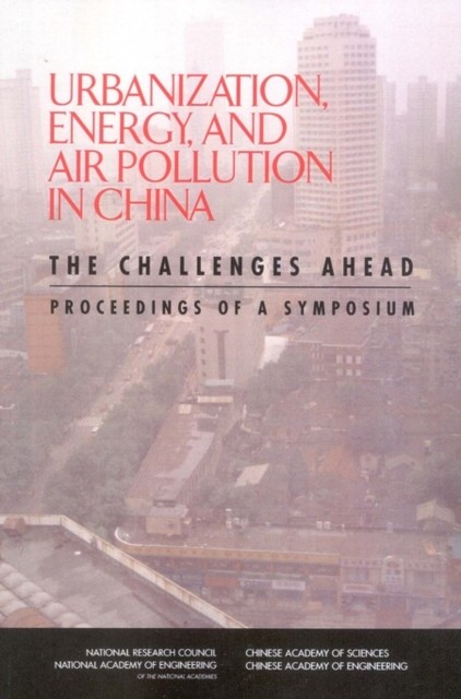 Urbanization, Energy, And Air Pollution
