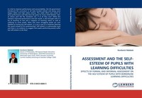 Assessment AND THE SELF-ESTEEM OF Pupils With Learning Difficulties Kordwick Nde
