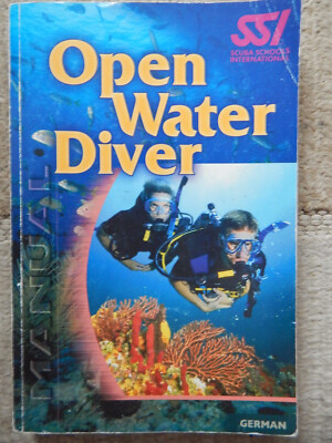 Open water diver, German - von SSI, Scuba Schools International ( Buch )