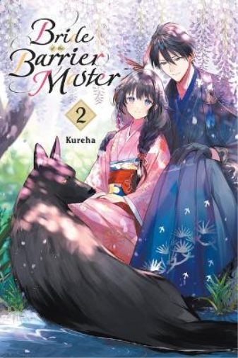 Bride of the Barrier Master, Vol. 2 (Tascabile) BRIDE OF BARRIER MASTER GN