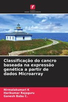 Nirmalakumari K (U. A.) | ClassificaçãO Do Cancro Baseada Na ExpressãO...