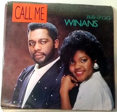 BeBe & CeCe Winans, Call Me ~ 1987 Capitol 45 +PS