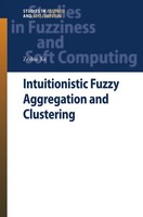 Zeshui Xu | Intuitionistic Fuzzy Aggregation and Clustering | Taschenbuch (2015)