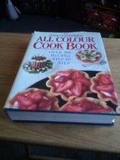 The Good Housekeeping All Colour Cook Book – 1989 Hardback
