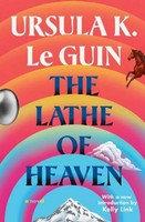 The Lathe Of Heaven Ursula K Le Guin