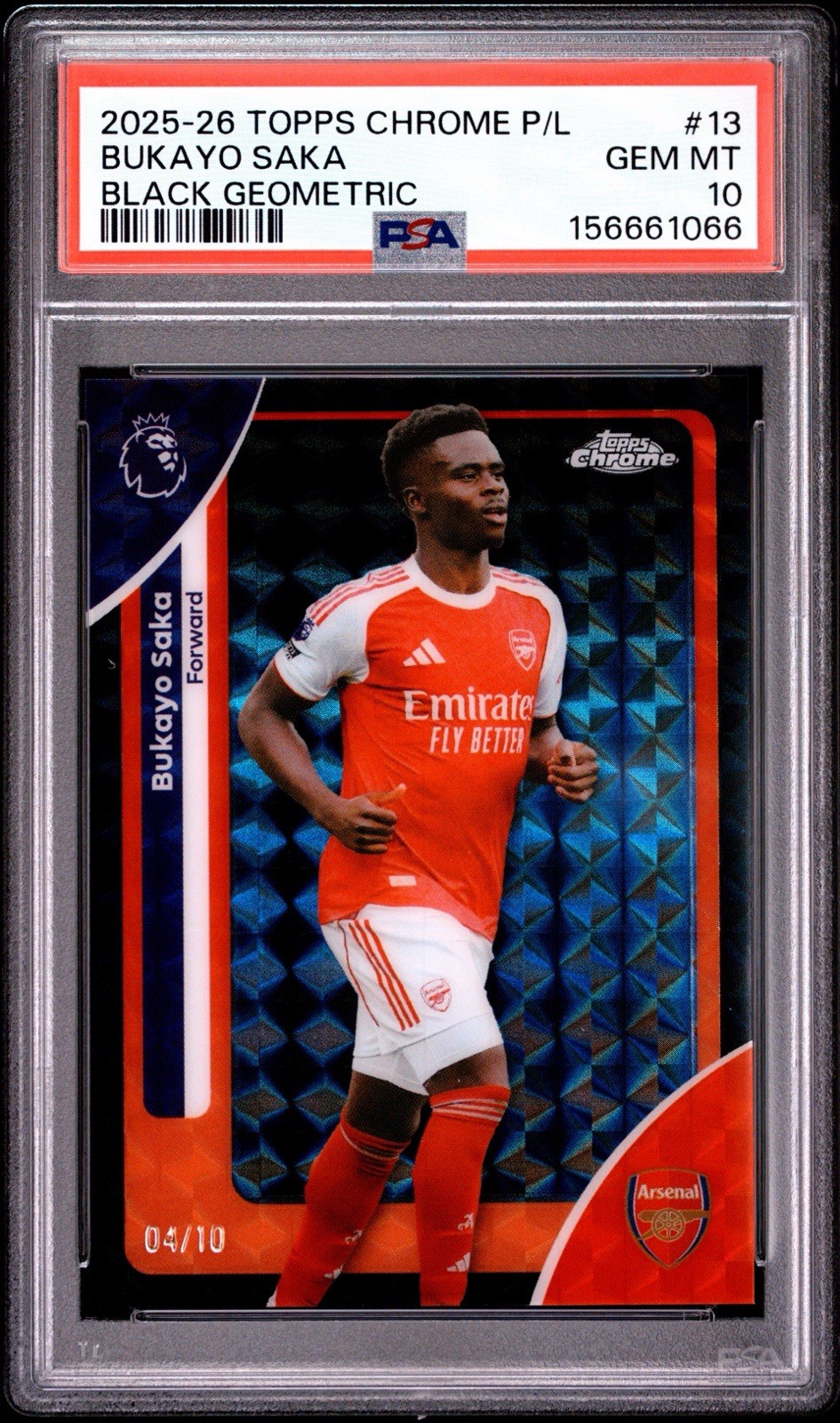 2025-26 Topps Chrome EPL Arsenal Bukayo Saka Black Geo /10 PSA10 POP1
