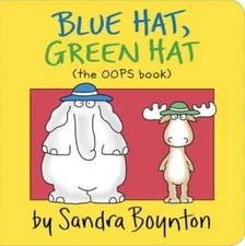 Blue Hat, Green Hat (Boynton on Board) - Board book By Sandra Boynton - GOOD