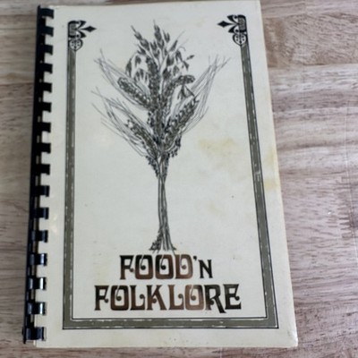 Food 'N Folklore Beata Mertz 1973 Signed Cookbook Regional History ND
