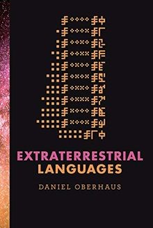 Extraterrestrial Languages (The MIT Press) von Oberhaus,... | Buch | Zustand gut